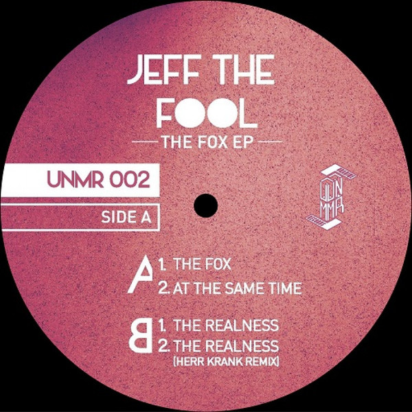 Jeff The Fool - The Fox EP