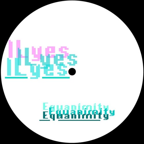 ILyes - Equanimity